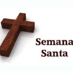 La Semana Santa y una oración.